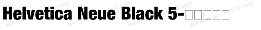 Helvetica Neue Black 5字体转换